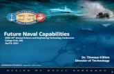 Future Naval Capabilities · PDF fileAcquisition Competition . Technology did not meet TTA Exit Criteria ... (RAPIER) Intercept and defeat RPG threats with an expendable countermeasure