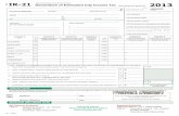 IR-21 - Columbus, Ohio · PDF fileIR-21Form City of Columbus, Income Tax Division-IDeclaration of Estimated City Income Tax(also serves as Voucher #1) 2013 First name and Middle InitialLast