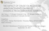 THE IMPACT OF CRUDE OIL INVENTORY  · PDF fileTHE IMPACT OF CRUDE OIL INVENTORY ANNOUNCEMENTS ON PRICES: EVIDENCE FROM DERIVATIVES MARKETS Jian Yang, J. P.