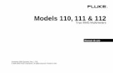 Models 110, 111 & 112 - · PDF filepronto como aparezca el indicador de batería descargada ... medidor si trata de hacer una medición con un ... E Faradios desde 1 nF hasta 9999