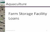 Farm Storage Facility Loans - North Carolina Sea Grant · PDF fileFarm Storage Facility Loans 2 ... (unless applying for handling and drying equipment or ... • Cases where disasters