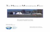 The History of Minnekhada Farm history.pdf · has witnessed disasters, successes ... Another barn similar in dimensions to the dairy barn was used to store farm equipment and 15 teams