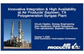 Innovative Integration & High Availability at Air Products ... · PDF fileInnovative Integration & High Availability at Air Products' Baytown, TX Polygeneration Syngas Plant ... Johnson