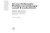 Invertebrate Palaeontology - · PDF fileInvertebrate Palaeontology and Evolution E.N.K. Clarkson Professor ofPalaeontology DepartmentofGeology University ofEdinburgh Scotland Fourth
