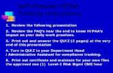 Self-Directed HIPAA Training Instructions · PDF fileSelf-Directed HIPAA Training Instructions 1. ... Significant impact on health care industry ... Domestic Violence,