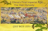 The Han Dynasty - Weeblyataworldhistory.weebly.com/.../6/1/...imperial_age_the_han_dynasty.pdf · of the Former Han Dynasty •Completed by his son, Ban Gu, and daughter, Ban Zhao
