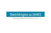 SketchEngine za JANES - nl.ijs.sinl.ijs.si/janes/wp-content/uploads/2016/04/SkE-delavnica-JANES-kd... · [lemma="miš eo]lovka"] poišče vse oblike lem mišelovkain mišolovka ...