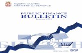 PUBLIC FINANCE BULLETIN - mfin.gov.rsmfin.gov.rs/UserFiles/File/bilten javne finansije/bilten-engleski... · PUBLIC FINANCE BULLETIN January 2012 Belgrade, 2012. 89. ... Marinko Bošnjak,