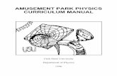 Amusement Park Physics Manual: Univ of Utah - USU · PDF fileACKNOWLEDGMENTS Many individuals and organizations have contributed to the development of Utah State University's Amusement