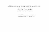 Genetics Lecture Notes 7.03 2005 - MITweb.mit.edu/7.03/documents/Lecture_notes_11-12.pdf · Genetics Lecture Notes 7.03 2005 ... general reaction carried out by DNA polymerase is