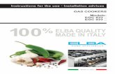 GAS COOKERS Models: EGC 833 .. EGC 933 .. 100 ELBA … 833_MANUAL.pdf · Made in Italy HOME APPLIANCES 100 % ELBA UALIY MADE IN ITALY GAS COOKERS Models: EGC 833 .. EGC 933 .. Instructions