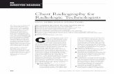 Chest Radiography for Radiologic · PDF filehest radiography is the most common radiographic pro-cedure performed in medi-cal imaging departments, ... Chest Radiography for Radiologic