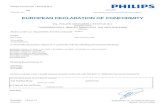 EUROPEAN DECLARATION OF CONFORMITY - Philips · PDF fileEUROPEAN DECLARATION OF CONFORMITY We, ... And are produced under a quality scheme at least in conformity with ISO 9001 or CENELEC