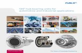 SKF hub bearing units for automotive and industrial ... SKF hub bearing units for automotive and industrial applications Multi-purpose HBU The Power of Knowledge Engineering
