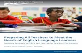 Preparing All Teachers to Meet the Needs of English ... · PDF fileApplying Research to Policy and Practice for Teacher Effectiveness ... improving academic outcomes for ELLs is a