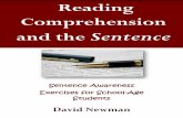 The Sentence in Reading Comprehension and the · PDF fileReading Comprehension and the Sentence. Sentence Awareness Strategies for School-Age Students 2 ... Sentence Comprehension