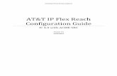 ATT IP Flex Reach Configuration   IP Flex Reach Configuration Guide IC 4.0 with ACME SBC ... 3.1 Network Diagram ... ACME SBC Net-Net 4250 5.0.0 Patch 13