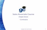 Sales Associate Course - Gold Coast Schools · PDF fileSales Associate Course Contracts. ... Obligations have not been met or performed ... Types of Listing Contracts Open Listing
