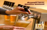 brewers association draught beer quality · PDF fileThis third version of the Draught Beer Quality Manual includes several updates and revisions, and we will con-tinue to refine it