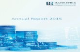 Annual Report 2015 -   · PDF fileIdar Kreutzer Managing Director. ANNUAL REPORT 2015 DIRECTORS ´REPORT 2015 5 The Norwegian Banks’ Guarantee Fund