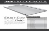 Snap Loc - Welcome to Triad Corrugated · PDF fileSnap Loc Panel Guide TRIAD CORRUGATED METAL, INC. General Information 1 Snap Loc Panel Description & Summary Test Data 2 Eave Section
