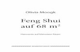 Feng Shui auf 68 m - · PDF fileInhaltsverzeichnis Vorwort 9 1. Was ist Feng Shui? 11 Sheng Chi und Sha Chi 14 Ziele von Feng Shui 15 2. Die Auswahl der Wohnung, Orts-und Straßennamen