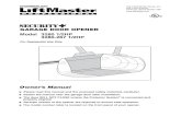 GARAGE DOOR OPENER - LiftMaster · PDF fileThis garage door opener has been designed and tested to offer safe service provided it is installed, operated,