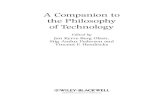 A Companion to the Philosophy of Technology · PDF fileA John Wiley & Sons, ... separated by research methods and background ... A Companion to the Philosophy of Technology Edited