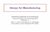 Design for Manufacturing - UniNa STiDuEunina.stidue.net/Gestione Aziendale/Materiale/Product Design and... · 2nd Edition, Irwin McGraw-Hill, 2000. ... Concepts Select Product Concept(s)