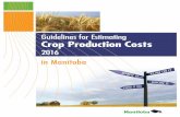 Guidelines for Estimating Crop Production Costs - · PDF fileGuidelines for Estimating Crop Production Costs ... The following budgets are estimates of the cost of producing the ...