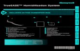 TrueEASE™ Humidification System - Honeywell · PDF fileM32930 33-00067EF-01 TrueEASE™ Humidification System PROFESSIONAL INSTALLATION GUIDE INLUE IN TIS UMIIFIE BOX Tools needed