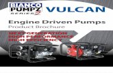 Product Brochure - White International Pumpz Series … · • Next Generation Engine & Pump Design ... Bianco Vulcan Engine Driven Pumps Product Brochure 2018 Disclaimer: ... 2 stroke,