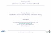 Aircraft Design Introduction to Conceptual Design ... · PDF fileAircraft Design Introduction to Conceptual Design & Aviation History ... – Abbas Ibn Firnas (9th century, Spain)