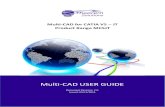 Multi-CAD for CATIA V5 – JT Product Range  · PDF fileMulti-CAD for CATIA V5 – JT Product Range MC5JT . Multi-CAD USER GUIDE . Document Revision: 2.0 . Issued: 05/12/2016