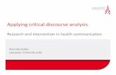 Applying critical discourse analysis - UCREL home page ...ucrel.lancs.ac.uk/melc/ACDC2013_MELC_Koller_slides.pdf · Applying critical discourse analysis Research and intervention