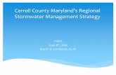 Carroll County Maryland s Regional Stormwater · PDF fileCarroll County Maryland’s Regional Stormwater Management Strategy CWEA ... Gardenia 33.19 11.08 3.13 171.49 18.49 5.46 ...