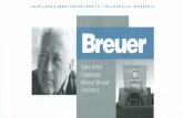 SAINT JOHN ' S ABBEY AND UNIVERSITY COLLEGEVILLE… Archives/ppts/Breuer.pdf · In recognition of the achievements of world-renowned architect Marcel Breuer, Saint John's Abbey and