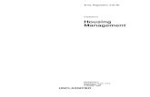 Housing Management - Rubicon Planning · PDF fileSUMMARY of CHANGE AR 210–50 Housing Management This major revision, dated 3 October 2005--o Redefines responsibilities to reflect