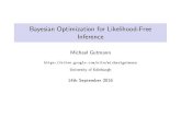 Bayesian Optimization for Likelihood-Free Inferencegpss.cc/gpuqss16/slides/gutmann.pdf · Bayesian Optimization for Likelihood-Free Inference ... Bayesian optimization for likelihood-free