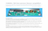 70MHz 7W low power linear amplifier - G4DDK · PDF file70MHz 7W low power linear amplifier A 7w linear amplifier using the Mitsubishi RA07H0608M RF MOSFET power amplifier module. This