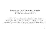fda in Matlab & R · PDF filein Matlab and R James Ramsay, Professor, McGill U., ... – plus CSTR demo . 12 FDA and Differential Equations • Many dynamic systems are believed to
