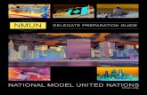 NATIONAL MODEL UNITED NATIONS - NMUN · PDF fileAccessing UN Documents ... National Model United Nations (NMUN) conferences are committee. United Nations United Nations & Economic