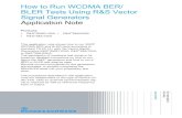 How to Run WCDMA BER/ BLER Tests Using R&S Vector · PDF fileBLER Tests Using R&S Vector Signal Generators Application Note Products: ... is the picoChip WCDMA Femtocell reference