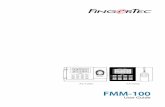 FMM-100 - TimeTec  · PDF fileGuide is also available online at  . Choose ... Fingerprint Sensor RFID Card Induction Area Speaker ... “Try again