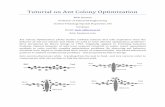 Tutorial on Ant Colony Optimization - · PDF fileTutorial on Ant Colony Optimization Budi Santosa Professor at Industrial Engineering Institut Teknologi Sepuluh Nopember, ITS Surabaya