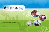 Corporate Presentation - Shriram City · PDF fileCorporate Presentation August 2016. 2 Table of Contents ... •Shriram City is a market leader in Two Wheeler Financing with market