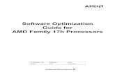 Software Optimization Guide for AMD Family 17h · PDF fileContents 3 55723 Rev. 3.00 June2017 Software Optimization Guide for AMD Family 17h Processors Contents Chapter 1 Introduction