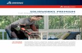 SOLIDWORKS PREMIUM - 3D CAD Design  · PDF fileSOLIDWORKS PREMIUM ... CNC pipe bend data, spool data, BOM, and PCF ... • Import/export: convert CAD data into a format that meets