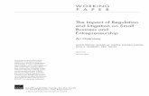 The Impact of Regulation and Litigation on Small Business ... · PDF fileThe Impact of Regulation and Litigation on Small Business and Entrepreneurship An Overview LLOYD DIXON, SUSAN