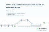 STATIC AND SEISMIC PRESSURES FOR DESIGN OF RETAINING · PDF fileTypical Retaining Walls A gravity-type stone retaining wall A gravity wall relies solely on its mass and geometry to